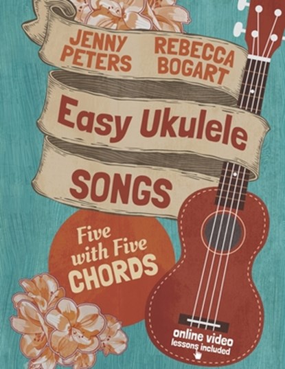 Easy Ukulele Songs, Jenny Peters ; Jean Boles ; Rebecca Bogart - Paperback - 9781515301509