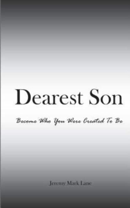 Dearest Son, Jeremy Mark Lane - Paperback - 9781515359609