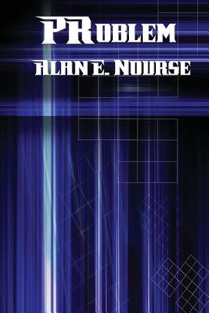 PRoblem, Alan E Nourse - Paperback - 9781515404286