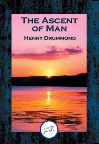 The Ascent of Man, Henry Drummond - Ebook - 9781515407348