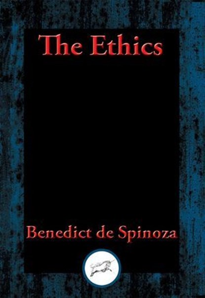 The Ethics, Benedict de Spinoza - Ebook - 9781515407744
