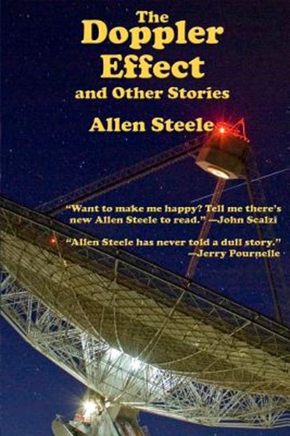The Doppler Effect and Other Stories, Allen Steele - Paperback - 9781515410294