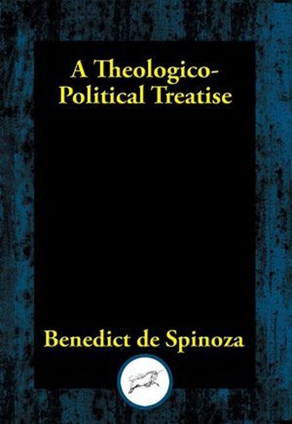 A Theologico-Political Treatise, Benedict de Spinoza - Ebook - 9781515414490