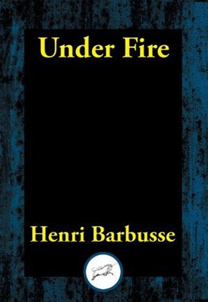 Under Fire, Henri Barbusse - Ebook - 9781515414698