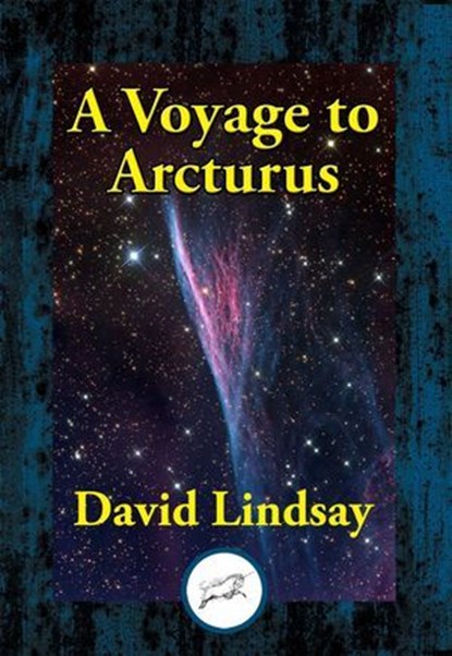 A Voyage to Arcturus, David Lindsay - Ebook - 9781515414742