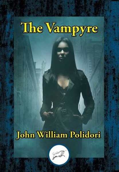 The Vampyre, John William Polidori - Ebook - 9781515414797