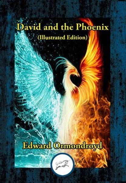 David and the Phoenix, Edward Ormondroyd - Ebook - 9781515416234