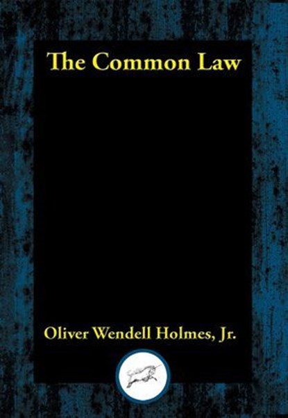 The Common Law, Oliver Wendell Holmes - Ebook - 9781515416364