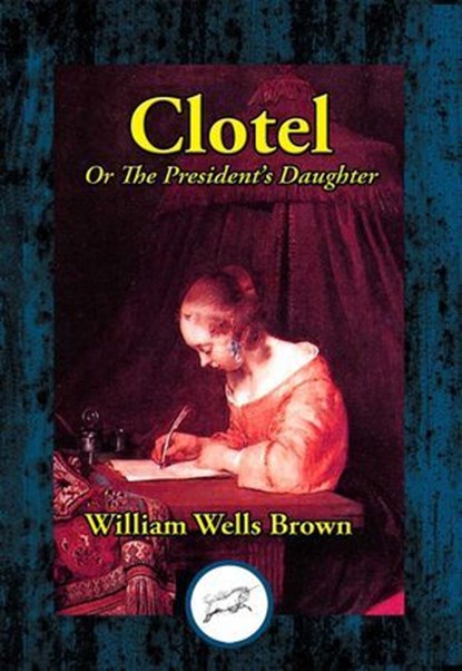 Clotel, William Wells Brown - Ebook - 9781515416425