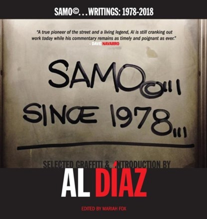 SAMO(c)...SINCE 1978, Al Diaz - Gebonden - 9781515417194