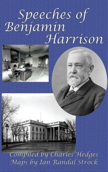 Speeches of Benjamin Harrison, Benjamin Harrison - Gebonden - 9781515420132
