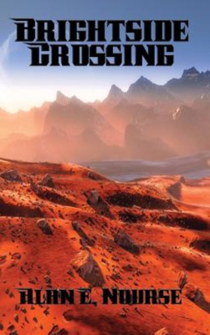 Brightside Crossing, Nourse Alan E. Nourse - Gebonden - 9781515421627