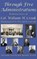 Through Five Administrations, William H Crook - Gebonden - 9781515423218