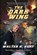 The Dark Wing, HUNT,  Walter H - Paperback - 9781515423713