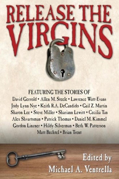 Release the Virgins, Michael A Ventrella - Paperback - 9781515423843