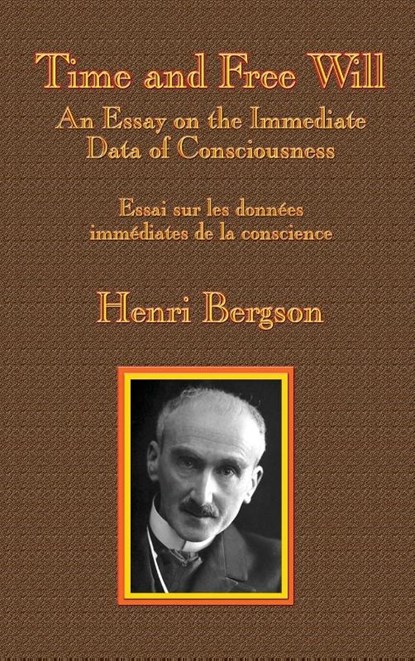 Time and Free Will, Henri-Louis Bergson - Gebonden - 9781515423874