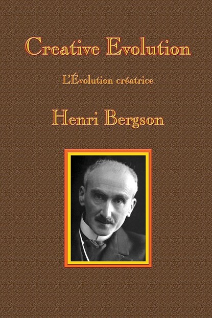 Creative Evolution, Henri-Louis Bergson - Paperback - 9781515423928