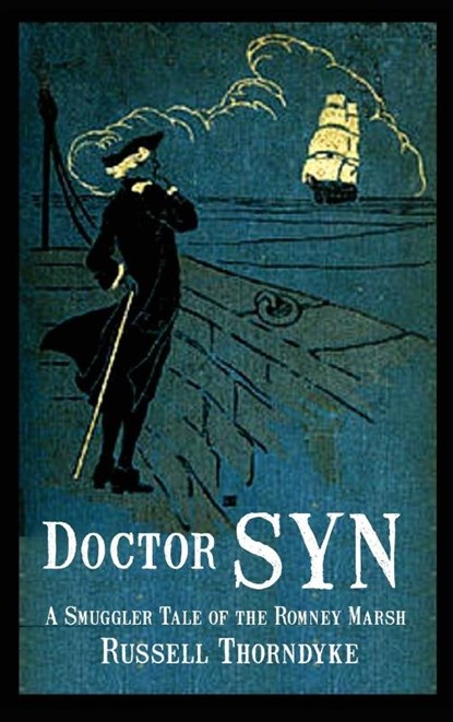 Doctor Syn, Russell Thorndyke - Gebonden - 9781515426578