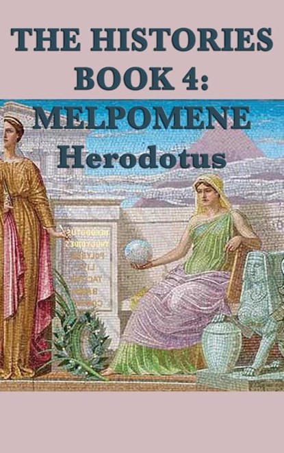 The Histories Book 4, Herodotus Herodotus - Gebonden - 9781515426998