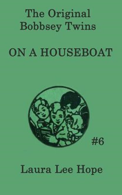 The Bobbsey Twins On a Houseboat, Laura Lee Hope - Gebonden - 9781515430124