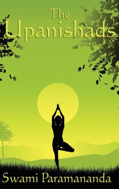 The Upanishads, Swami Paramananda - Gebonden - 9781515430681