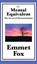 The Mental Equivalent, Emmet Fox - Gebonden - 9781515431664