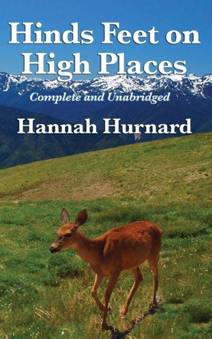 Hinds Feet on High Places Complete and Unabridged by Hannah Hurnard, Hannah Hurnard - Gebonden - 9781515432241