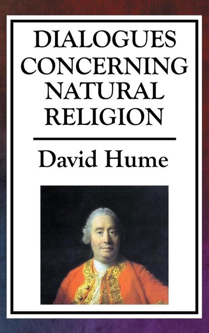 Dialogues Concerning Natural Religion, David (Burapha University Thailand) Hume - Gebonden - 9781515435044