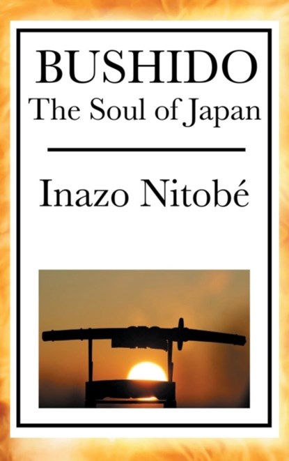 Bushido, Inazo Nitob - Gebonden - 9781515436249