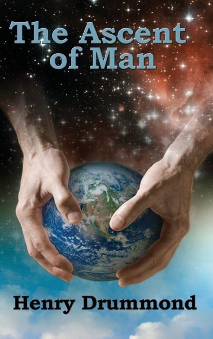 The Ascent of Man, Henry Drummond - Gebonden - 9781515437109