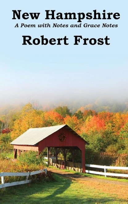 New Hampshire, Robert Frost - Gebonden - 9781515439905