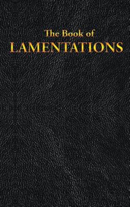 Lamentations, King James - Gebonden - 9781515441021