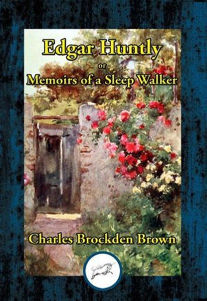 Edgar Huntly, Charles Brockden Brown - Ebook - 9781515441588