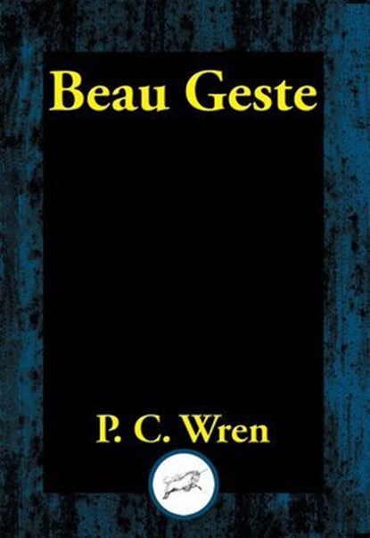 Beau Geste, Percival Christopher Wren - Ebook - 9781515441939