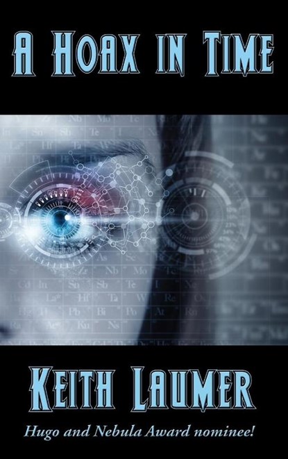 A Hoax in Time, Keith Laumer - Gebonden - 9781515445074