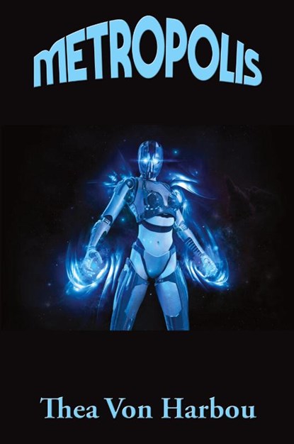 Metropolis, Thea Von Harbou - Paperback - 9781515448815