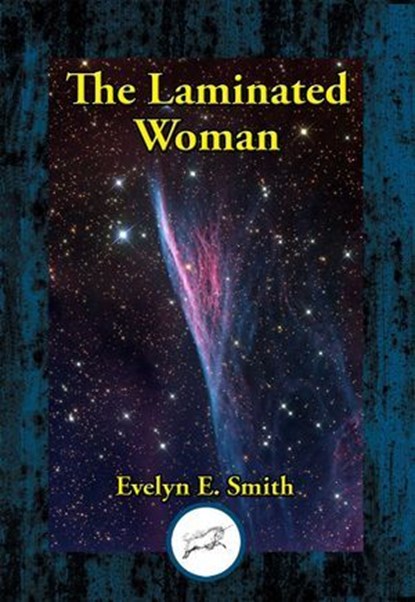 The Laminated Woman, Evelyn E. Smith - Ebook - 9781515450078