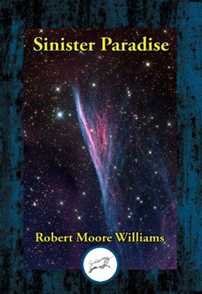Sinister Paradise, Robert Moore Williams - Ebook - 9781515451372