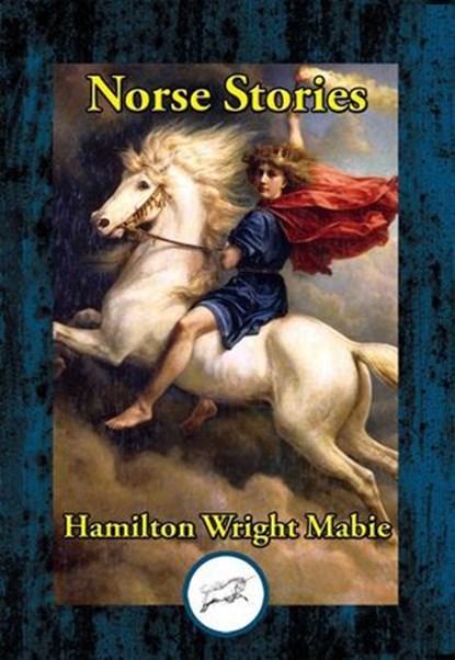 Norse Stories, Hamilton Wright Mabie - Ebook - 9781515454311