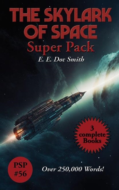 The Skylark of Space Super Pack, E. E Doc Smith - Gebonden - 9781515462132
