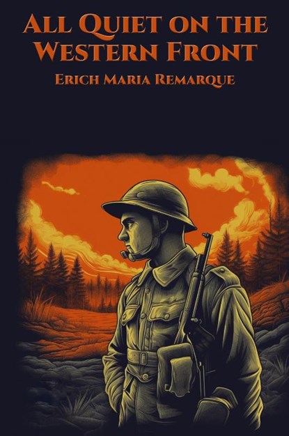 All Quiet on the Western Front, Erich Maria Remarque - Paperback - 9781515463726
