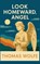 LOOK HOMEWARD, ANGEL, Thomas Wolfe - Gebonden - 9781515464655