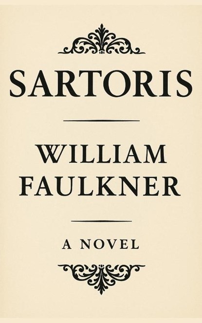 Sartoris, William Faulker - Gebonden - 9781515465973