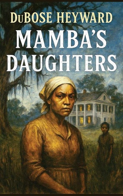 Mamba's Daughters, Dubose Heyward - Gebonden - 9781515467564
