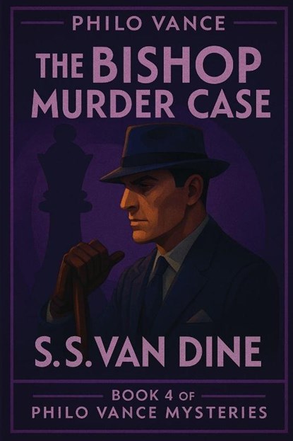 The Bishop Murder Case, S. S. Van Dine - Paperback - 9781515468103