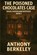 The Poisoned Chocolates Case: A Positronic Book, Anthony Berkeley - Paperback - 9781515468998