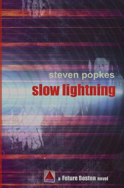 Slow Lightning, Steven Popkes - Paperback - 9781515485261