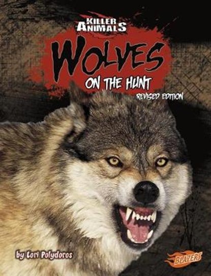 Wolves, POLYDOROS,  Lori - Paperback - 9781515762270