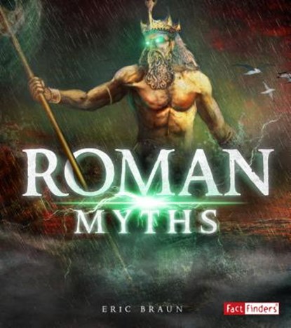 ROMAN MYTHS, Eric Braun - Gebonden - 9781515796053