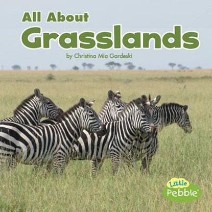All about Grasslands, Christina MIA Gardeski - Paperback - 9781515797623